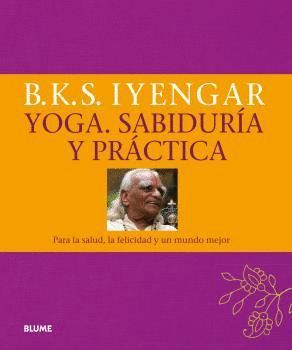 YOGA SABIDURIA Y PRACTICA