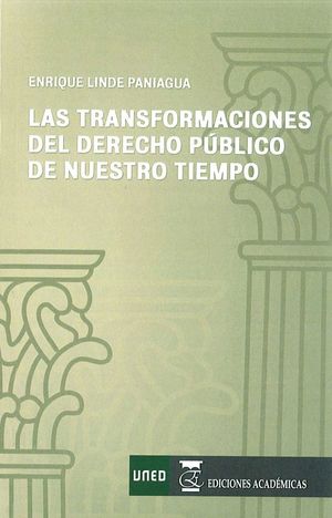 LAS TRANSFORMACIONES DEL DERECHO PÚBLICO DE NUESTRO TIEMPO