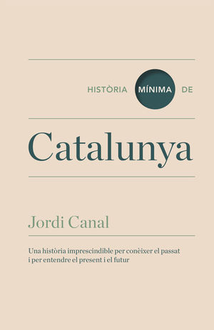 HISTORIA MÍNIMA DE CATALUNYA