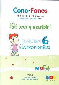 CONO-FONOS 3. CUADERNO 6 ¡SE LEER Y ESCRIBIR!