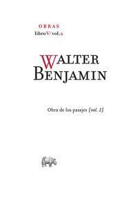 OBRA COMPLETA WALTER BENJAMIN LIBRO V VOL. 2