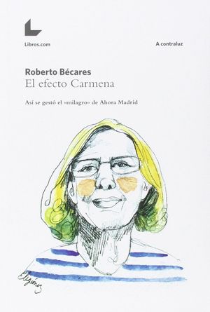 EL EFECTO CARMENA