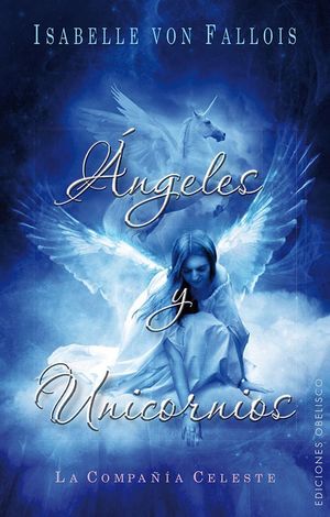 ANGELES Y UNICORNIOS