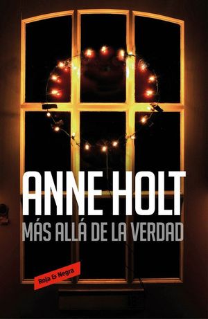 MÁS ALLÁ DE LA VERDAD (HANNE WILHELMSEN 7)