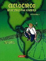 CICLOCIRCO BICICLETAS POR AMÉRICA