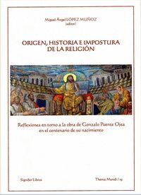 ORIGEN, HISTORIA E IMPOSTURA DE LA RELIGIÓN