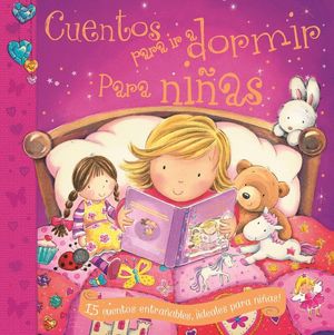 CUENTOS PARA IR A DORMIR PARA NIÑAS