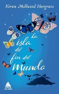 LA ISLA DEL FIN DEL MUNDO
