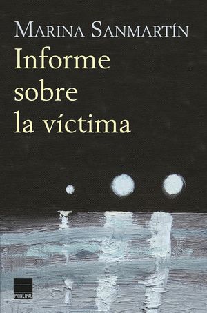 INFORME SOBRE LA VICTIMA