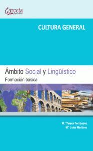 AMBITO SOCIAL Y LINGUISTICO (FORMACION BASICA) CULTURA GENERAL