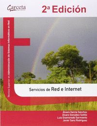 SERVICIOS DE RED E INTERNET. 2ª EDICION