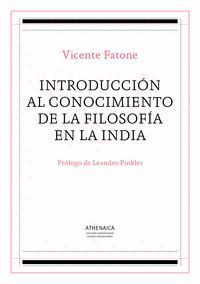 INTRODUCCION AL CONOCIMIENTO DE LA FILOSOFIA EN LA INDIA