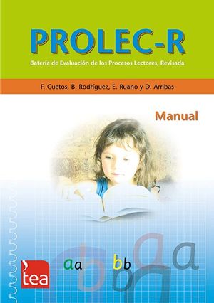 PROLEC-R BATERÍA DE EVALUACIÓN DE LOS PROCESOS LECTORES, REVISADA