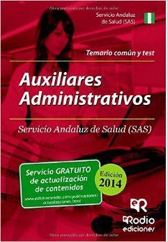 AUXILIARES ADMINISTRATIVOS DEL SAS. TEMARIO COMÚN Y TEST