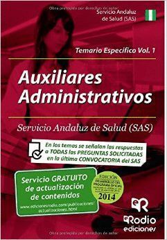 TEMARIO ESPECIFICO VOL.1 AUXILIARES ADMINISTRATIVOS SAS 2014