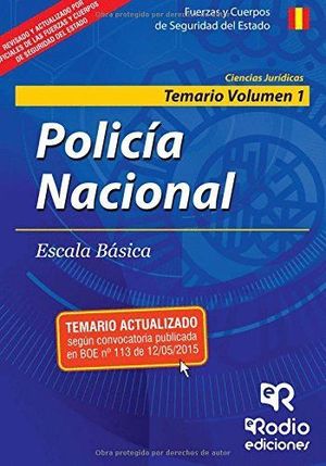 POLICIA NACIONAL. TEMARIO VOLUMEN I. ESCALA BASICA