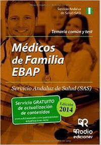 MEDICO DE FAMILIA EBAP SAS. TEMARIO COMUN Y TEST