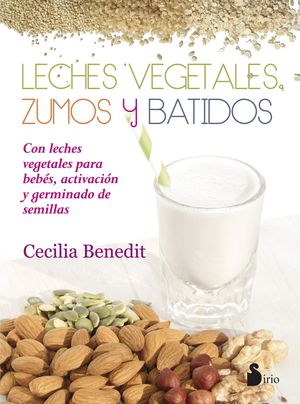 LECHES VEGETALES ZUMOS Y BATIDOS