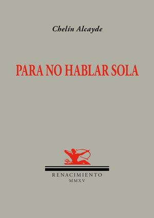 PARA NO HABLAR SOLA
