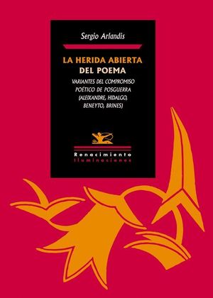 LA HERIDA ABIERTA DEL POEMA