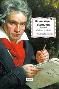 BEETHOVEN. LA DIRECCION DE ORQUESTA