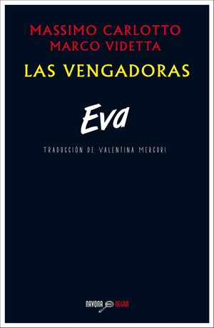 LAS VENGADORAS EVA