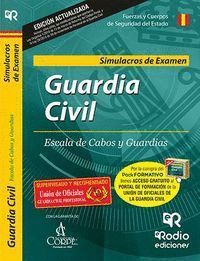GUARDIA CIVIL. SIMULACROS DE EXAMEN ESCALA DE CABOS Y GUARDIAS