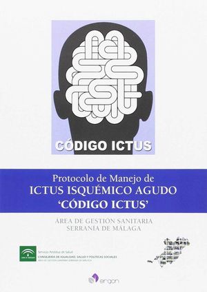 PROTOCOLO DE MANEJO DE ICTUS ISQUEMICO AGUDO 