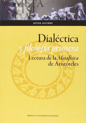 DIALECTICA Y FILOSOFIA PRIMERA