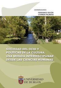 SOCIEDAD DEL OCIO Y POLÍTICAS DE LA CULTURA