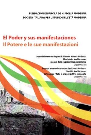 EL PODER Y SUS MANIFESTACIONES. IL POTERE E LE SUE MANIFESTAZIONI