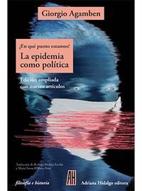 LA EPIDEMIA COMO POLÍTICA (NE)