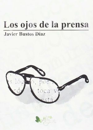 LOS OJOS DE LA PRENSA