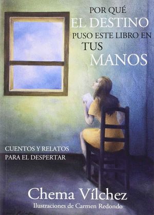 POR QUE EL DESTINO PUSO ESTE LIBRO EN TUS MANOS