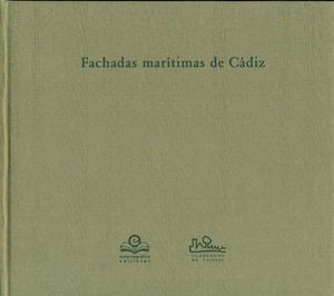 FACHADAS MARITIMAS DE CADIZ