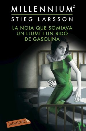 LA NOIA QUE SOMIAVA UN LLUMI I UN BIDO DE GASOLINA (CATALAN)