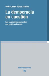 LA DEMOCRACIA EN CUESTIÓN