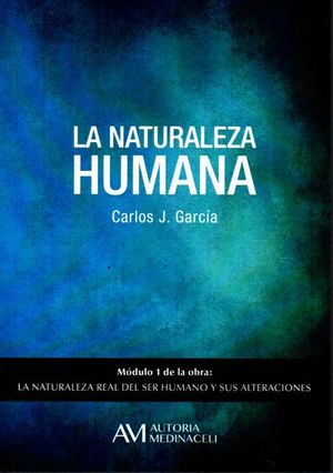 LA NATURALEZA HUMANA MODULO 1