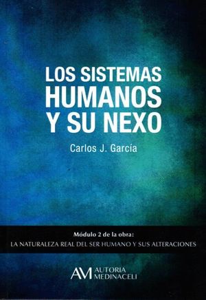 LOS SISTEMAS DEL SER HUMANO Y SU NEXO MODULO 2