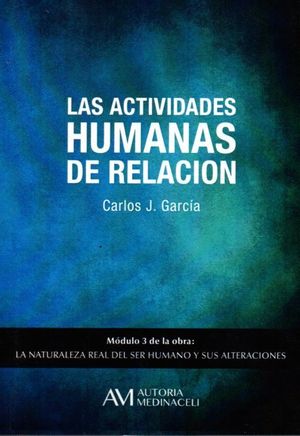 LAS ACTIVIDADES HUMANAS DE RELACION MODULO 3