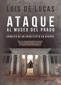 ATAQUE AL MUSEO DEL PRADO