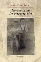 HEREDERAS DE LA MEMORIA