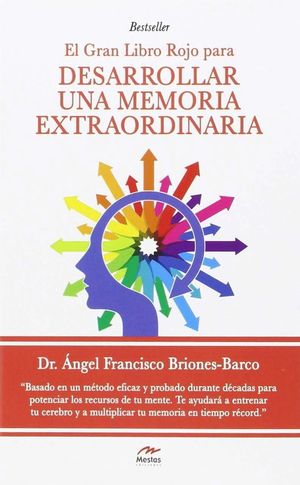 EL GRAN LIBRO ROJO PARA DESARROLLAR UNA MEMORIA EXTRAORDINARIA