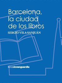 BARCELONA, LA CIUDAD DE LOS LIBROS