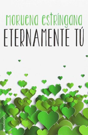 ETERNAMENTE TU (+ POR SIEMPRE SOLO TU)