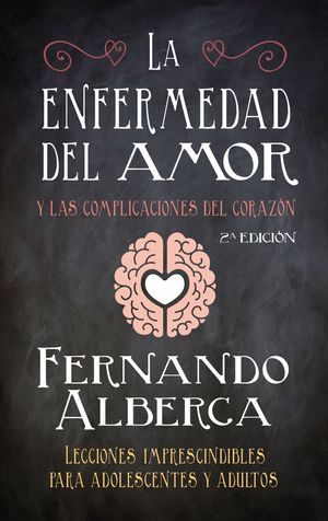 LA ENFERMEDAD DEL AMOR 2º EDICION