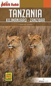 TANZANIA, KILIMANJARO, ZANZÍBAR (PETIT FUTE 2018)