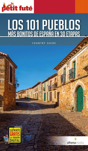 LOS 101 PUEBLOS MÁS BONITOS DE ESPAÑA EN 30 ETAPAS (PETIT FUTE 2019)