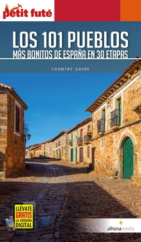 LOS 101 PUEBLOS MÁS BONITOS DE ESPAÑA EN 30 ETAPAS (PETIT FUTE 2019)