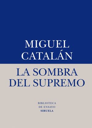 LA SOMBRA DEL SUPREMO